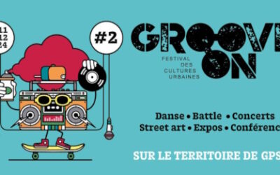 2ème édition du Festival “Groove On” sur GPS&O